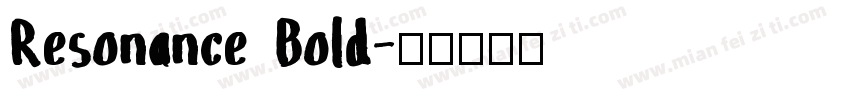 Resonance Bold字体转换